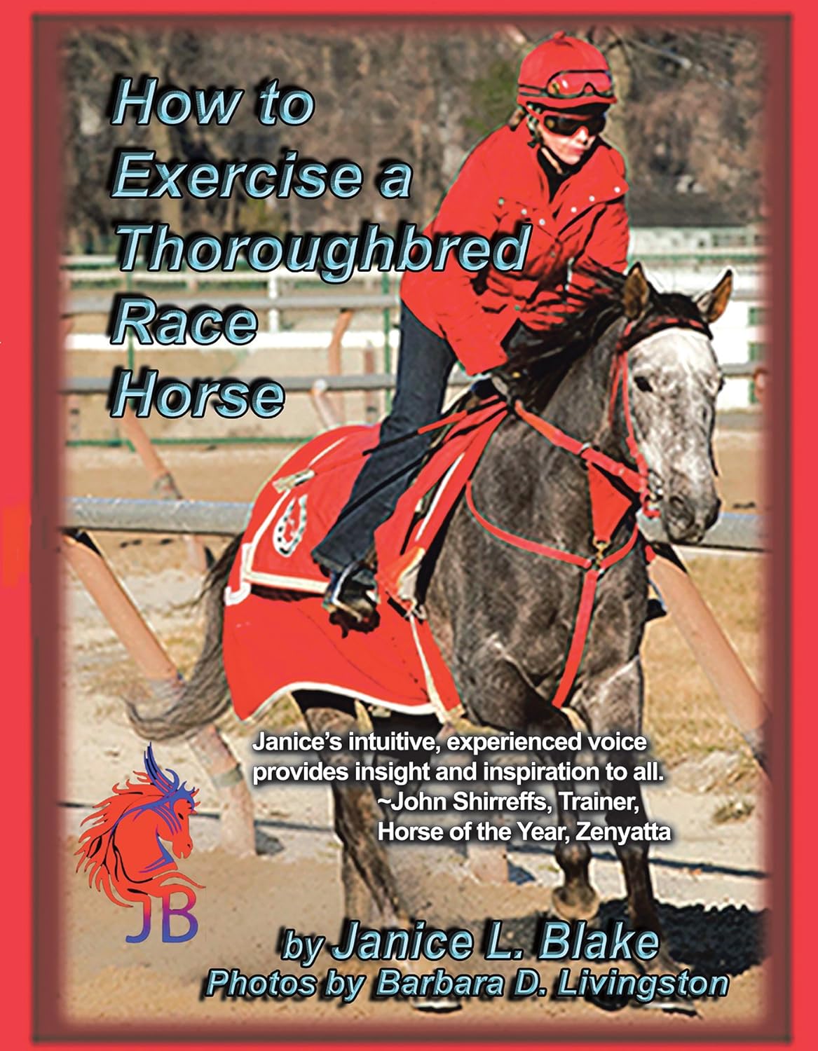 How To Exercise a Thoroughbred Race Horse