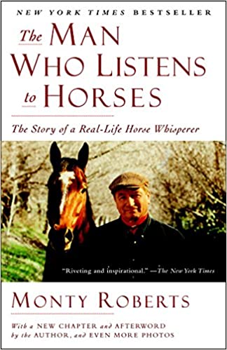 Monty Roberts - The Man Who Listens to Horses Monty Roberts - The Man Who Listens to Horses