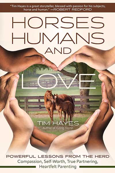 Horses, Humans, and Love from Horse & Rider Books